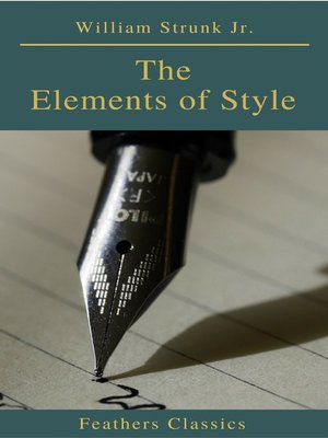 cover image of The Elements of Style () (Feathers Classics)